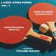 Label Ping Pong Vol 1 DJ Mix