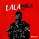Lalamika Single