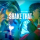 SHAKE THAT feat Emesowex Single