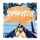 Dispatch Single