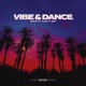 Vibe Dance Single