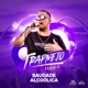 Saudade Alcoólica Pt 2 Trapnejo Single