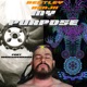 My Purpose feat Indigomerkaba Single