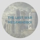 The Last War