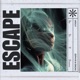ESCAPE feat dread Single