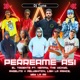 Perreame Así feat Hemmy The Vickyo Angelito Pelushito h Lish La Prince Yey La RR Single