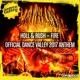 Fire Dance Valley 2017 Anthem Single