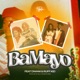 Ba Mayo feat Dwani Ruff Kid Single