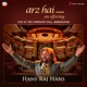 Arz Hai An Offering Live at the Symphony Hall Birmingham