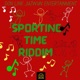 Sporting Time Riddim Single