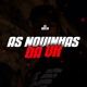 AS NOVINHAS DA VK Single