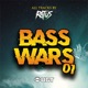 Bass Wars Vol 01 EP