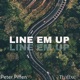 Line Em Up Single