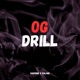 OG DRILL Single