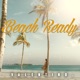 Beach Ready EP