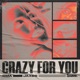 Crazy For You Single