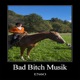 Bad Bitch Musik Single