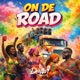 On De Road Single