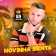 Novinha Senta Single