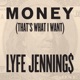 Money That s What I Want Single