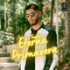 Eterna Primavera Single