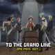 To the Grand Line Single