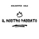 IL NOSTRO PASSATO Single