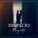 Despacio Single