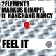 Feel It Remixes feat Nanchang Nancy Single