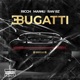 Bugatti feat RAW BZ Mannu Single