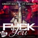 F k You feat O T Genasis Single