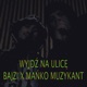 Wyjdź Na Ulicę Single