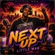 Next Up feat Little Man Single