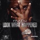Look What Happened Single
