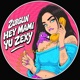 Hey Mami Yu Zexy Single