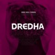 Dredha feat Skivi Floriani Single