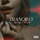 TRANQILO Single