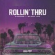 Rollin Thru feat Black Jax Single