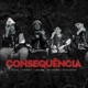 Consequência Single