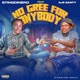 No Gree for Anybody feat Ajee banty Single
