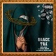 Grace Tax feat Che Noir Max Dollas Single