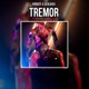 Tremor Single