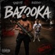 Bazooka feat Buddyy Single