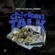 Chicken Talk feat Jimmy Laflare Single