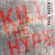 Kill the Hype Single
