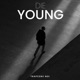 Die Young Single