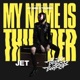 My Name Is Thunder Single