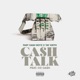 Cash Talk feat Co Cash Single