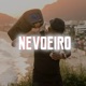 Nevoeiro Single