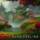 Good Feeling Single